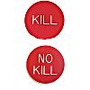 KILL / NO KILL BUTTON for Poker Game